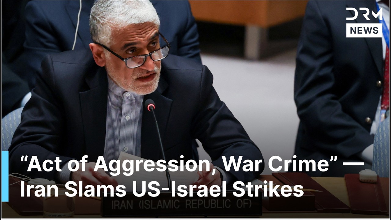 “War Against International Law”, Iran Amb Accuses US and Israel of “Manifest Aggression” | AC1G