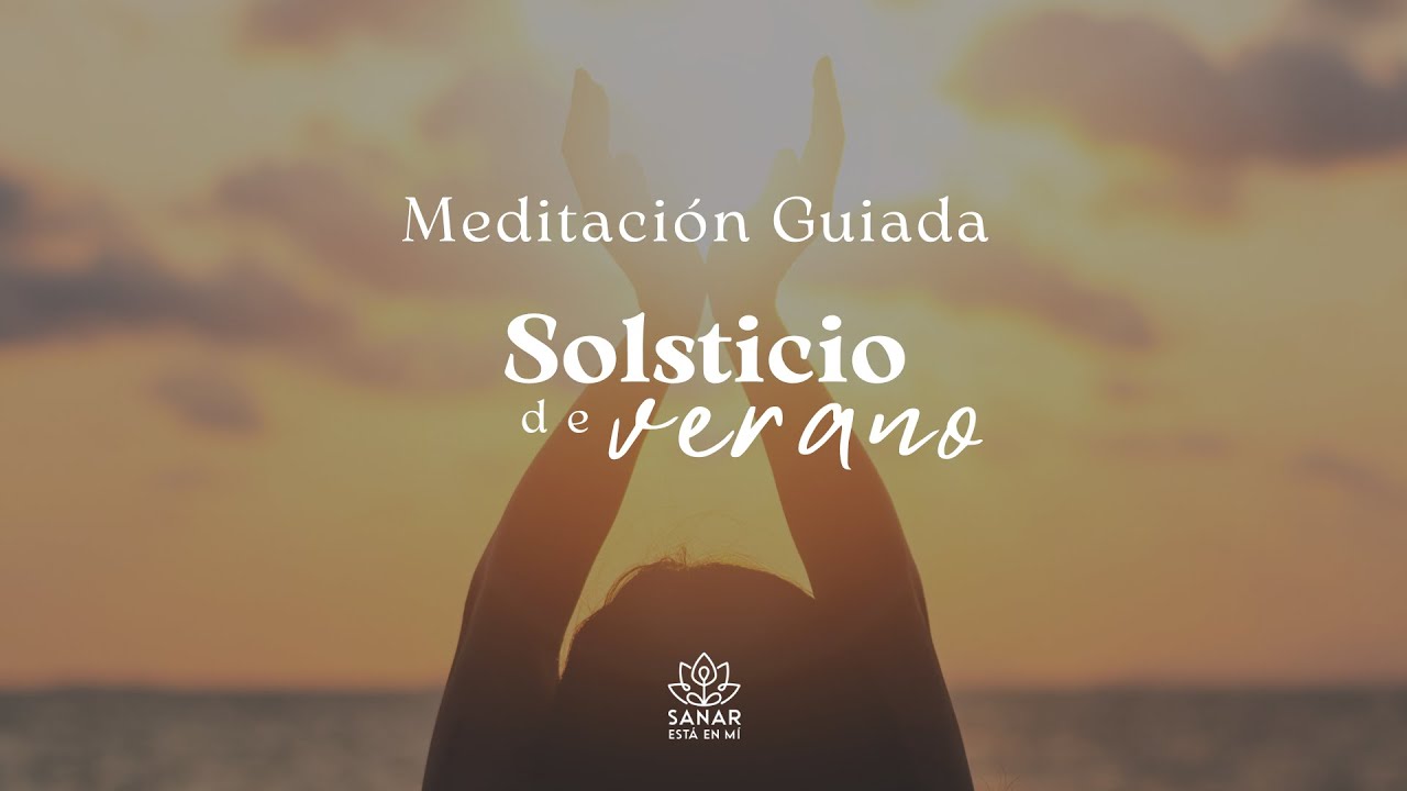 Meditación Solsticio Verano