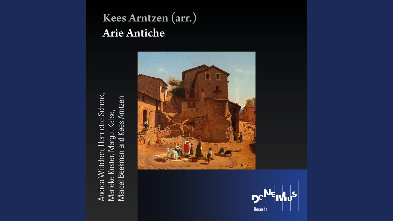 Arie Antiche: No. 17, Alma del core