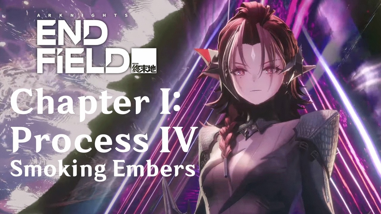 Main Story Chapter 1: Process 4 Full Walkthrough | Arknights: Endfield 1.0