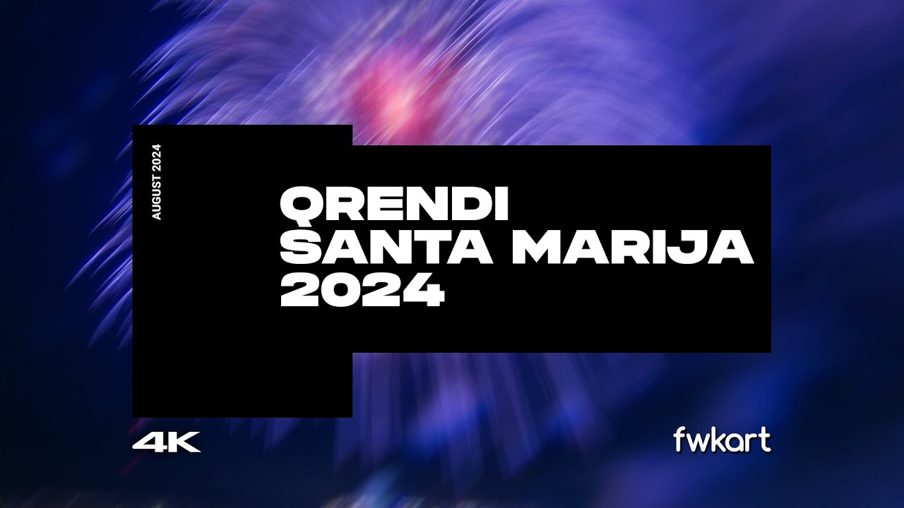 QRENDI 2024, Santa Marija (August 15, 2024)