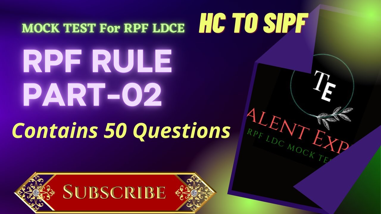 Mock Test of RPF Rule Part-02 