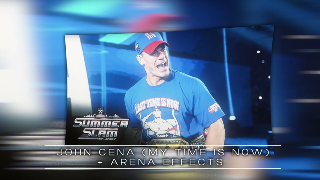WWE: John Cena (My Time Is Now) + (Arena Effects) & Crowd 2025 