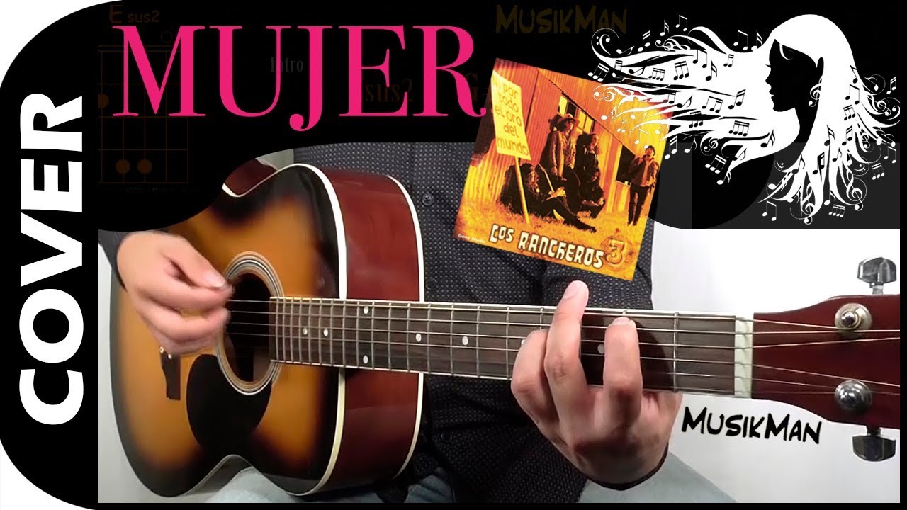MUJER 👸 - Los Rancheros / GUITARRA / MusikMan N°075