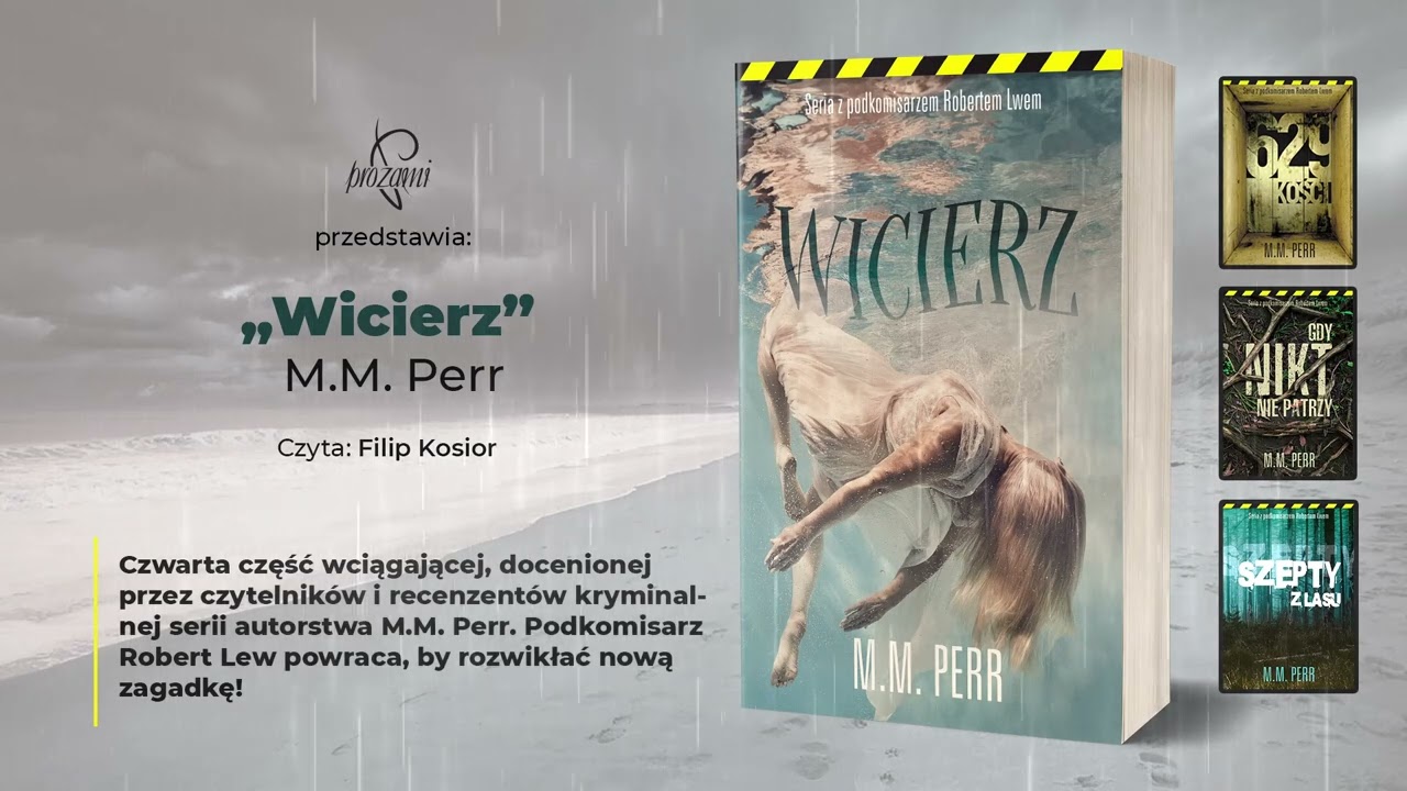 Fragment audiobooka "Wicierz" M.M. Perr, czyta Filip Kosior