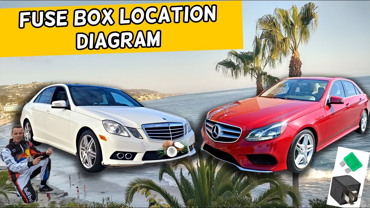 MERCEDES W212 E CLASS FUSE BOX LOCATION DIAGRAM E300 E350 E400 E250 E200 E220 E250 CDI BLUETEC