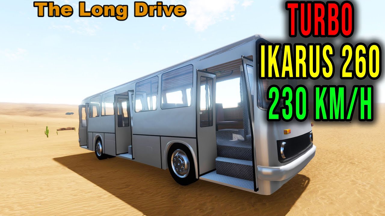 TURBO IKARUS 260 (230KM/H) - The Long Drive Mods #10 | Radex