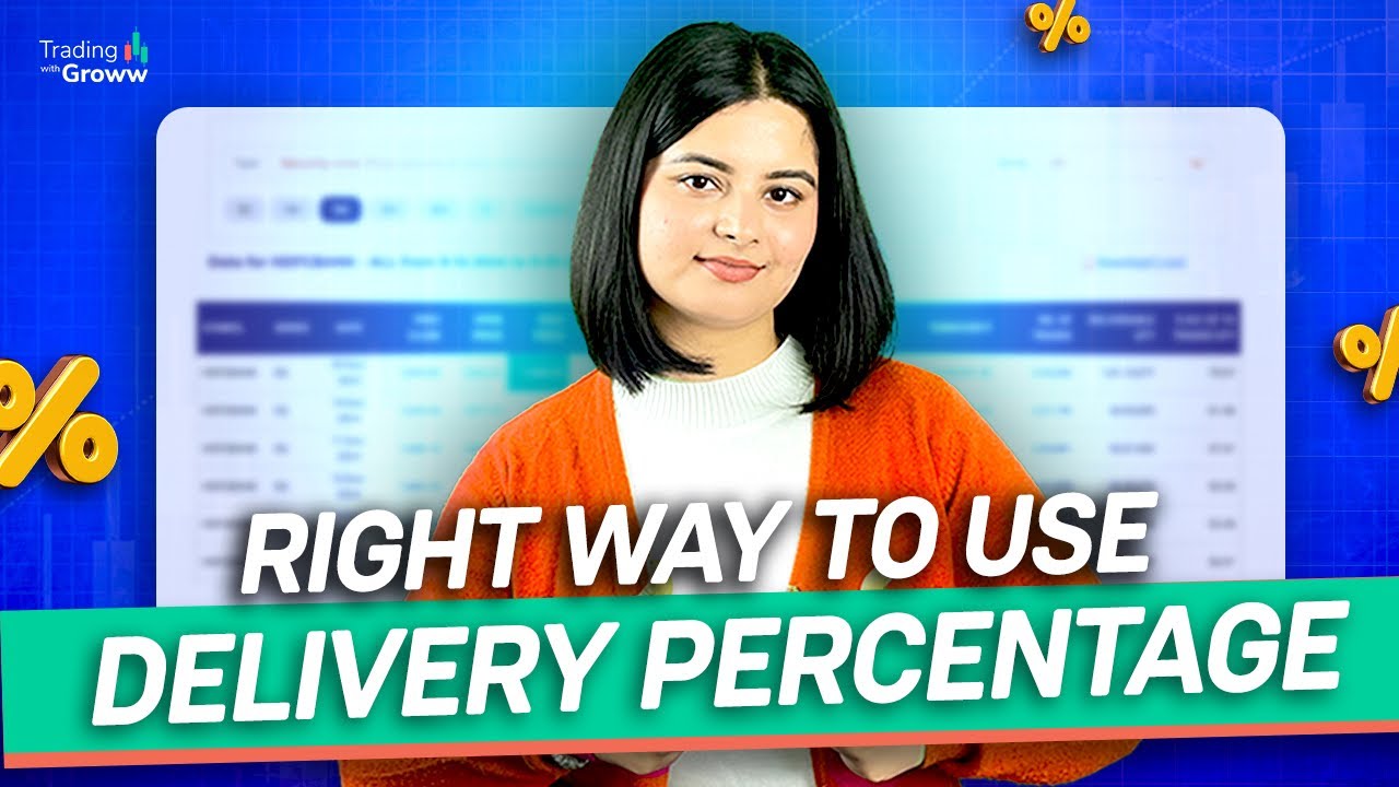 How to Use Delivery Percentage for Better Trading Decisions?