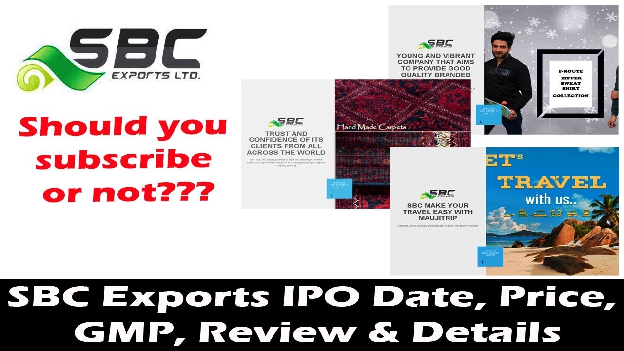 SBC Exports IPO Date, Price, GMP, Review & Details