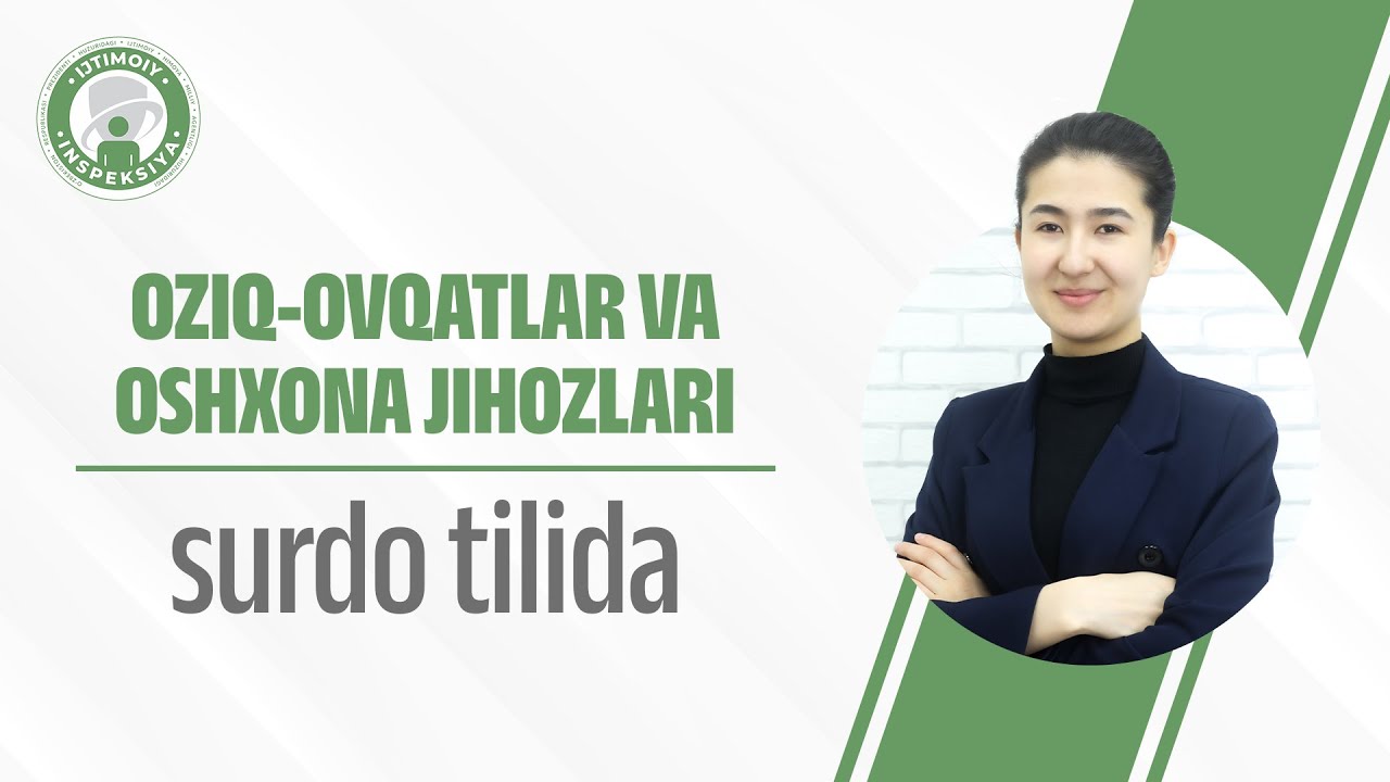 15-darslik. Oziq-ovqatlar va oshxona jihozlari.