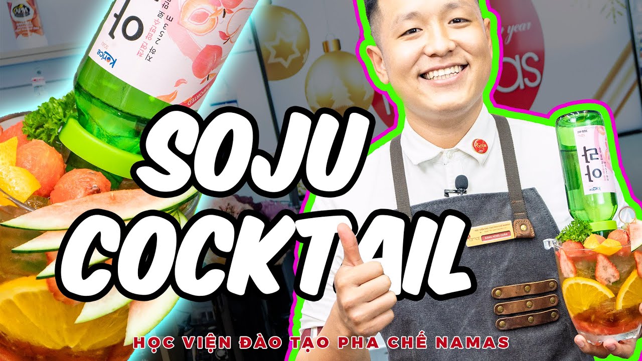 Cách pha RƯỢU SOJU TRÁI CÂY đơn giản ngay tại nhà