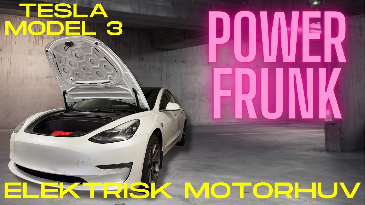 Elektrisk Frunk Tesla Model 3 / Y Hansshow