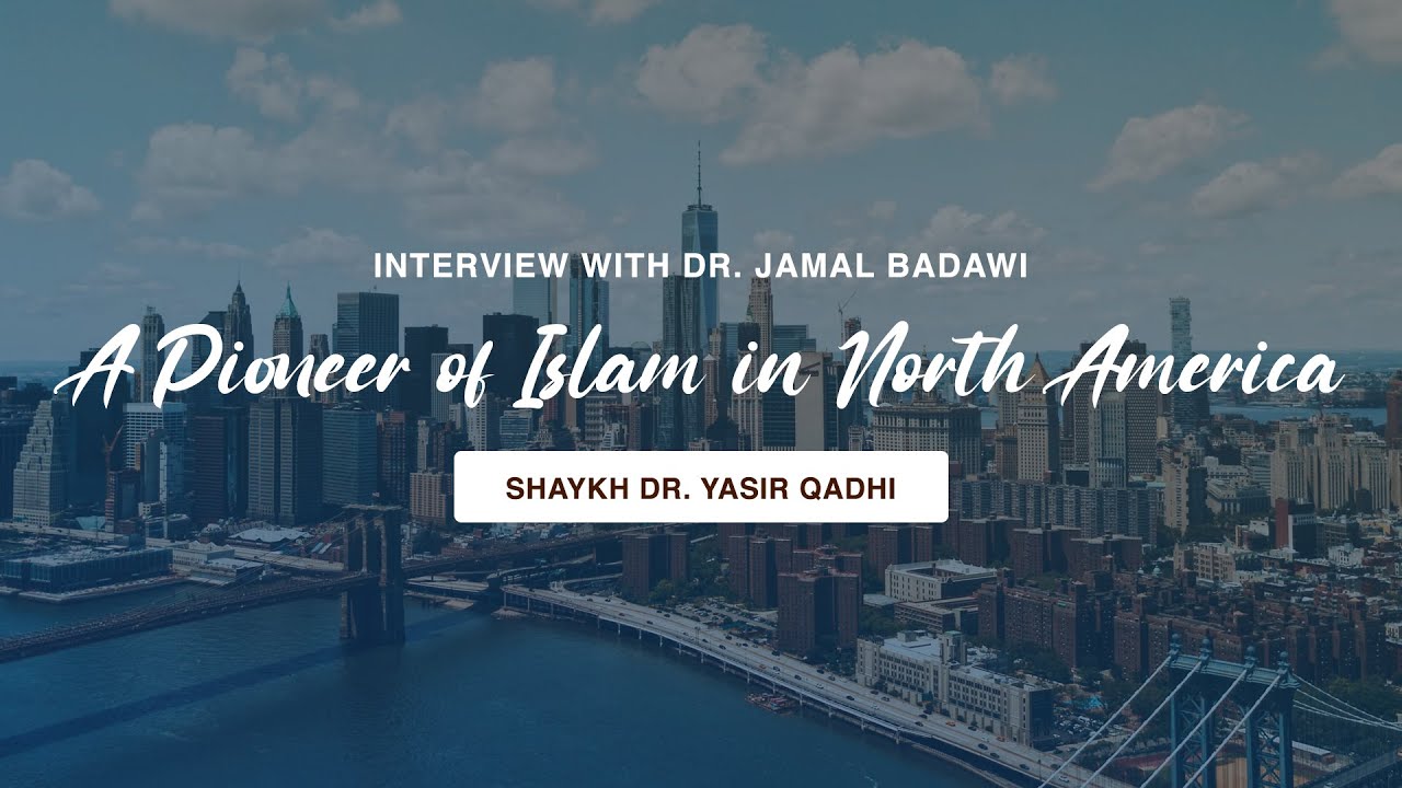 Interview With Dr. Jamal Badawi: A Pioneer of Islam in North America