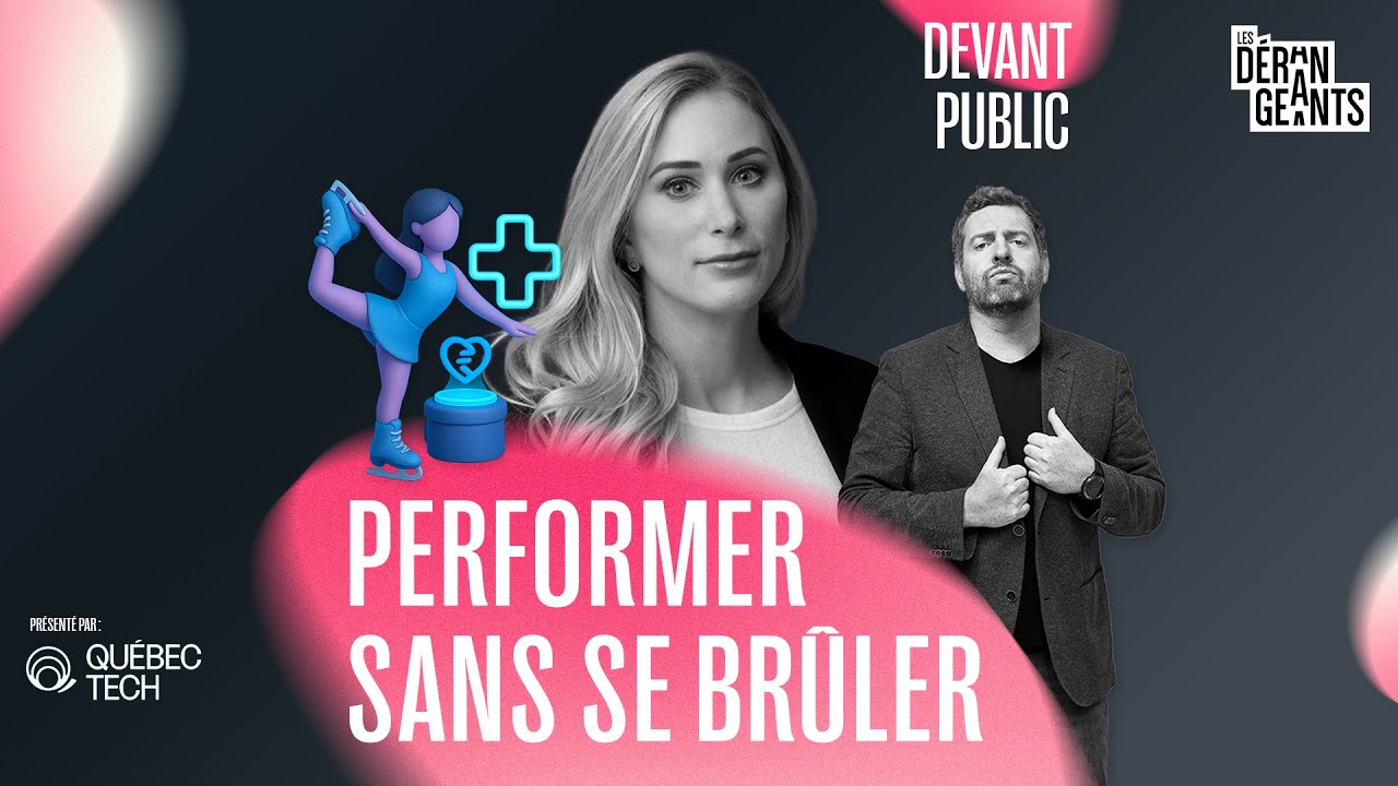 En sport comme en entrepreneuriat : Performer sans se brûler avec Joannie Rochette