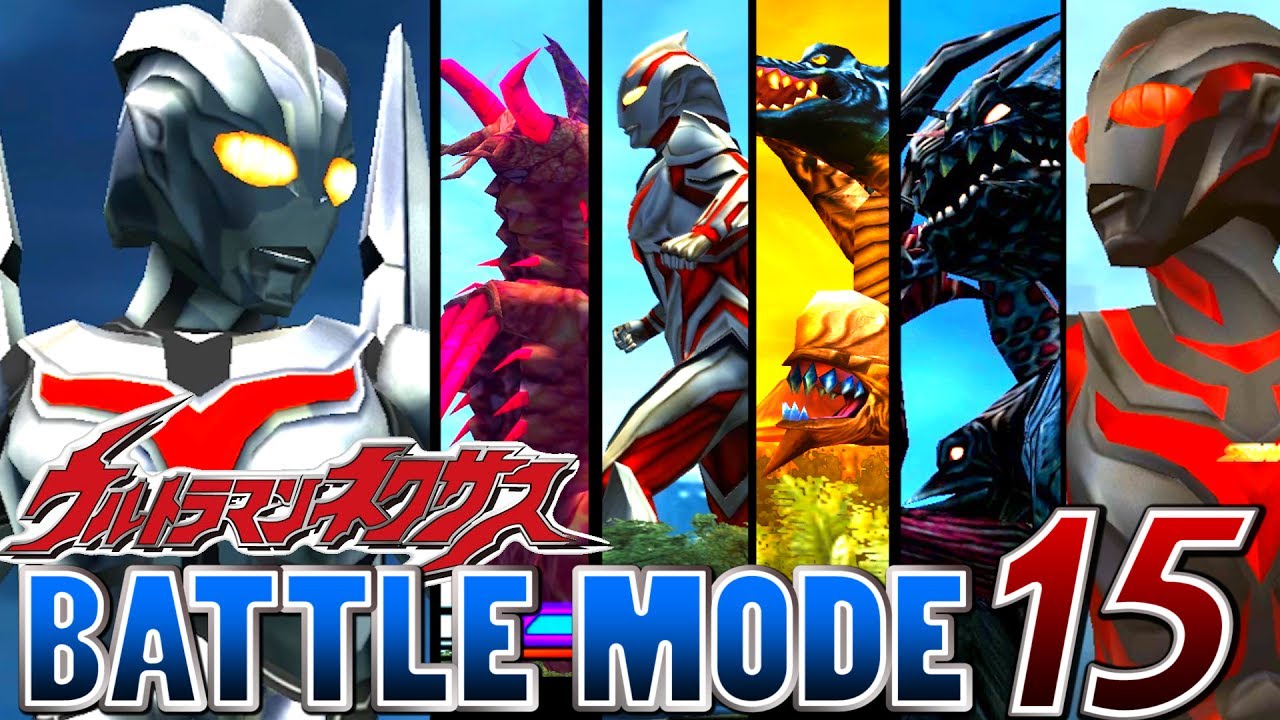 Ultraman Nexus - Battle Mode Part 15 - Ultraman Noa (1080P HD 60fps )