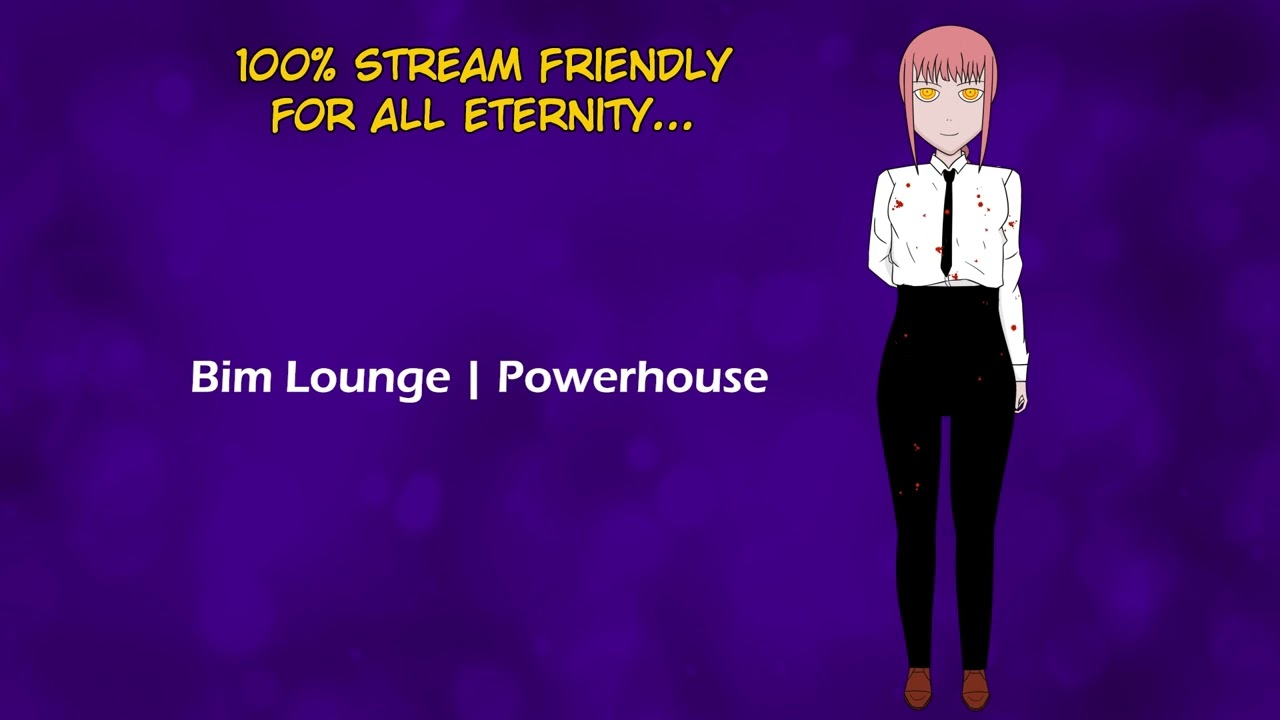 All Eternity Playlist: Bim Lounge | Powerhouse