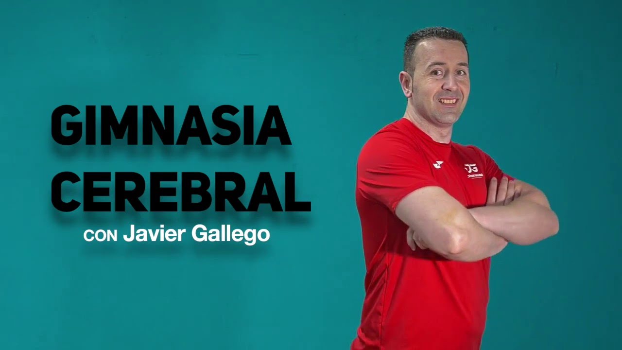 Gimnasia Cerebral con Javier Gallego | 5 Ejercicios