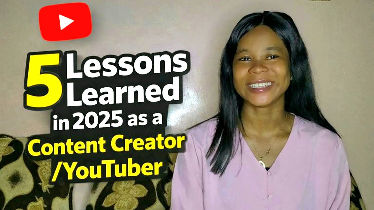 5 Lessons learned in 2025 as a Growing YouTuber/Content Creator