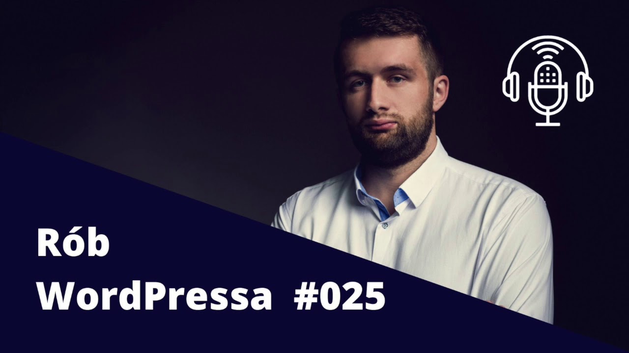 R&oacute;b WordPressa 025 - Od projektu graficznego do strony na WordPressie - jak to zrobić?