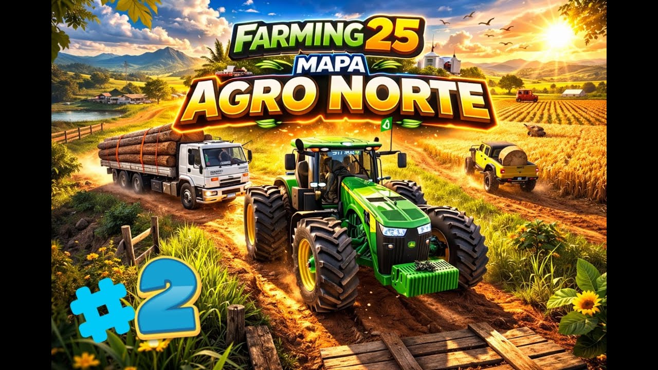 TRABALHANDO NO AGRO NORTE 25 #2
