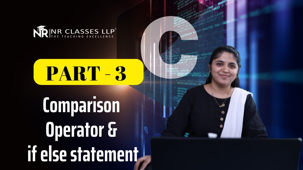 if else in c | Comparison Operator