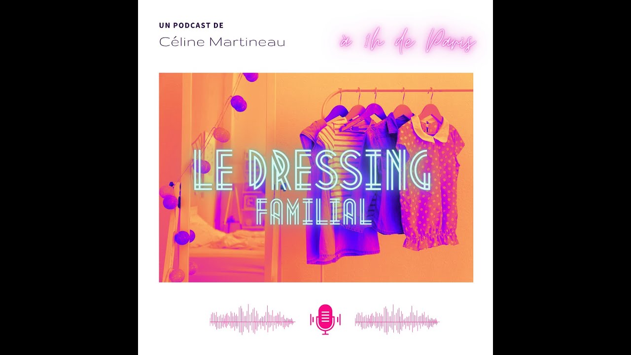 Le dressing familial - La charge mentale parentale