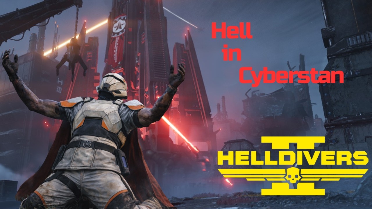 Helldivers 2 - Hell in Cyberstan - Machinery of Oppression | 60FPS |
