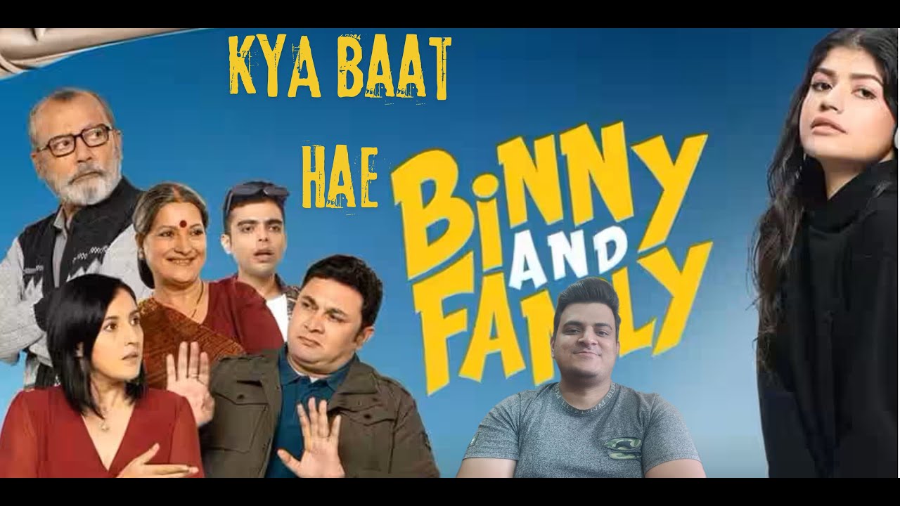 Binny & Family Story Explained and movie review #spoilers