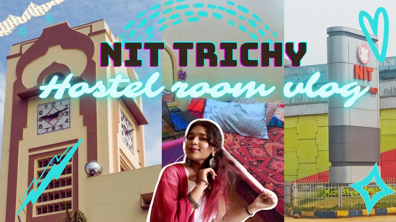 NIT TRICHY Girls' Hostel Room Vlog | Fresher hostel | OPAL C