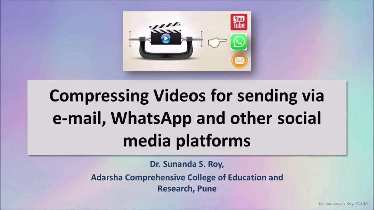 Compressing videos for sending via e-mail, WhatsApp and other social media platforms (English).