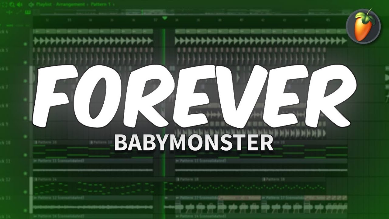BABYMONSTER - 'Forever' | FL Studio Remake