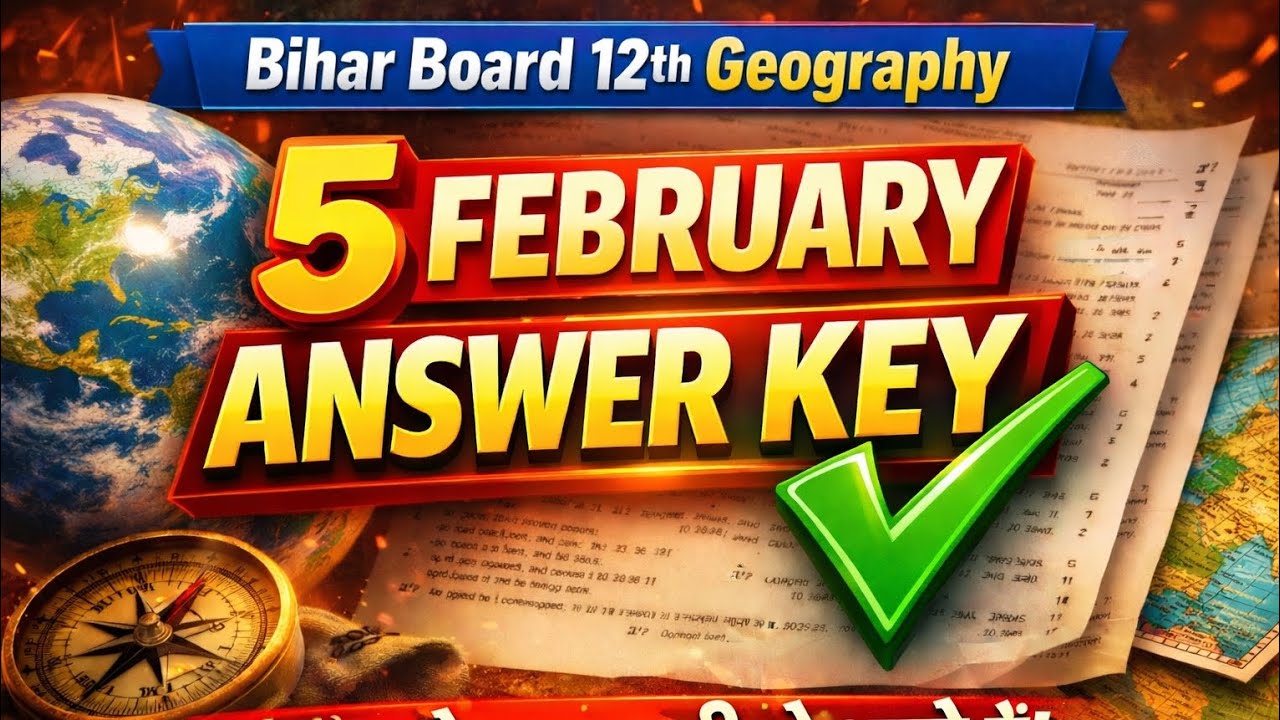 5 February 2026 GEOGRAPHY ANSWER KEY @@ EXCELLENT COMPETITIVE CLASSES GURUA 