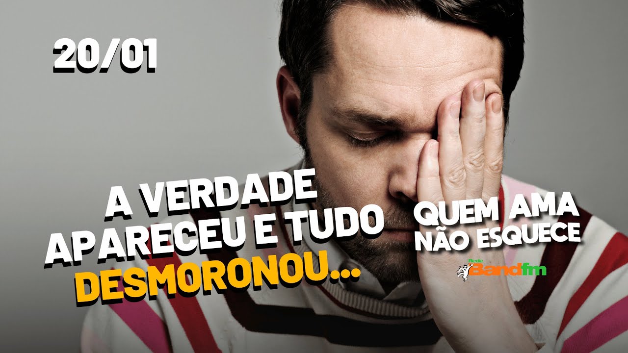 A VERDADE APARECEU E TUDO DESMORONOU! - HISTÓRIA DO NILTON | QUEM AMA NÃO ESQUECE 20/01/26 #bandfm