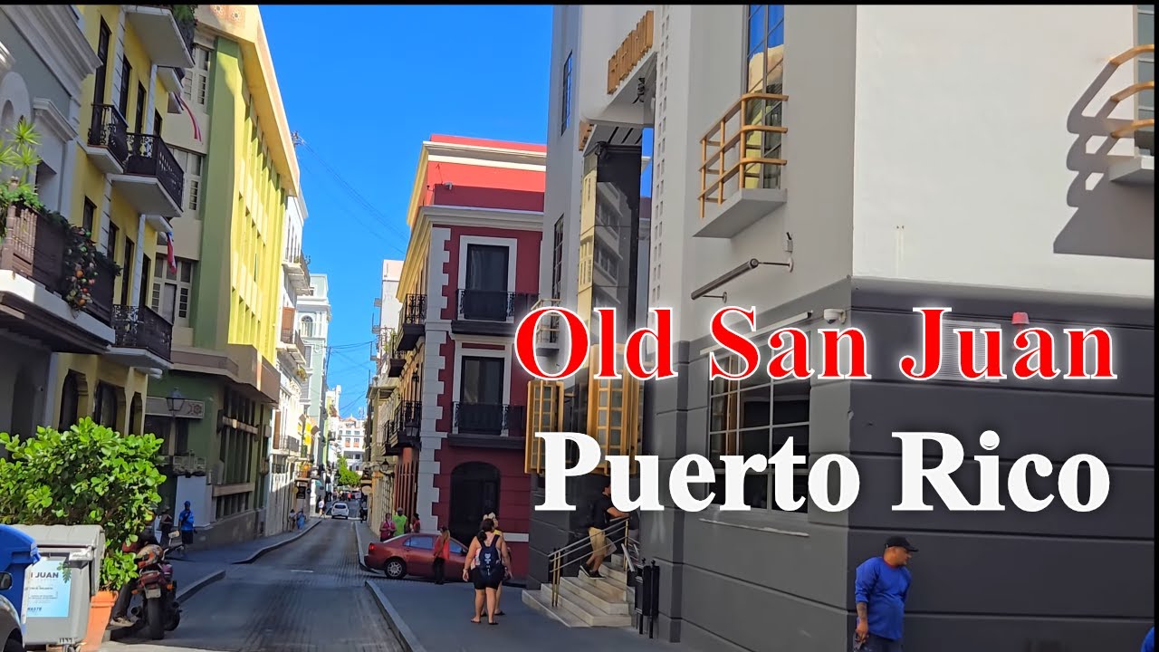 Slow Ride Through Old San Juan Puerto Rico 2024