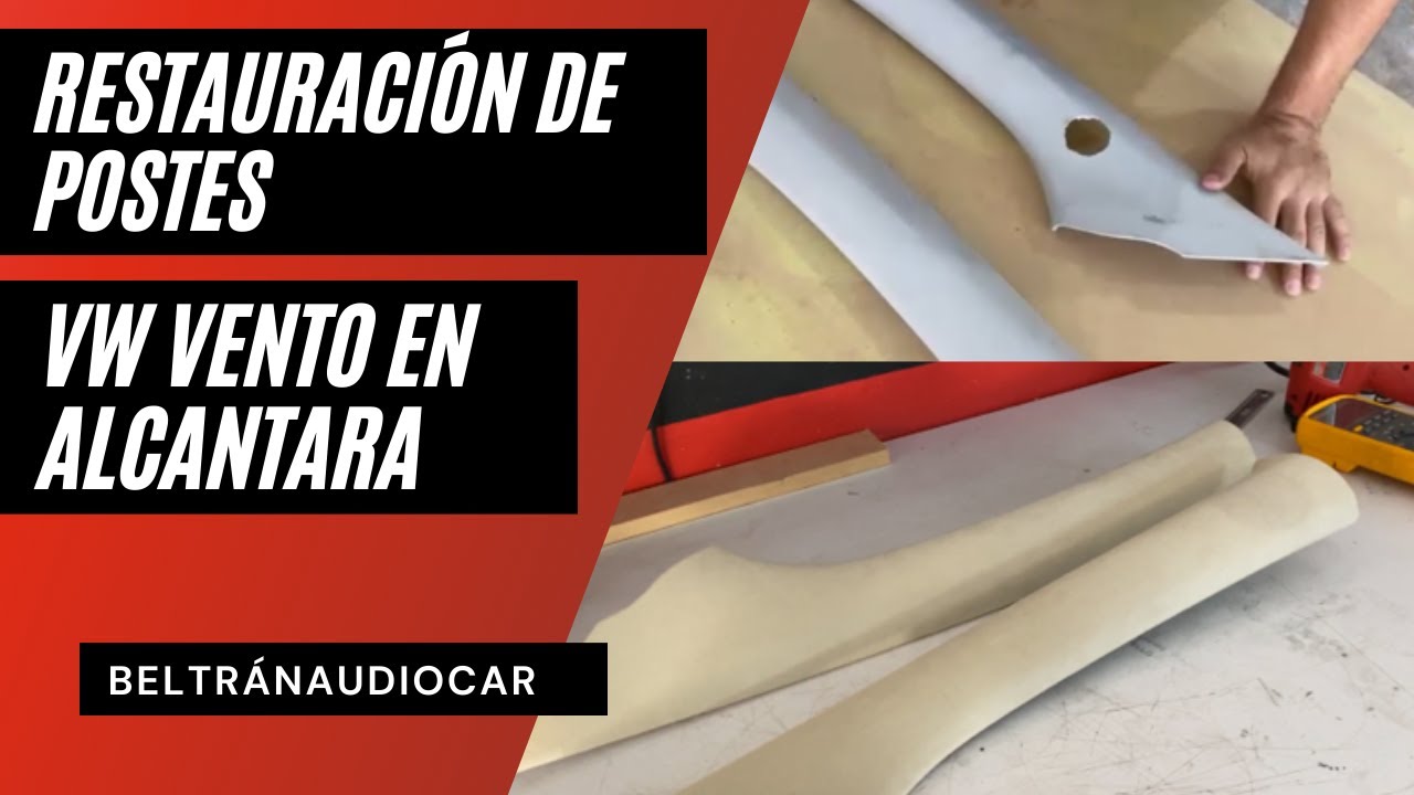 RESTAURACION / REPARACION DE POSTES VW VENTO EN ALCANTARA – BeltranAudioCar