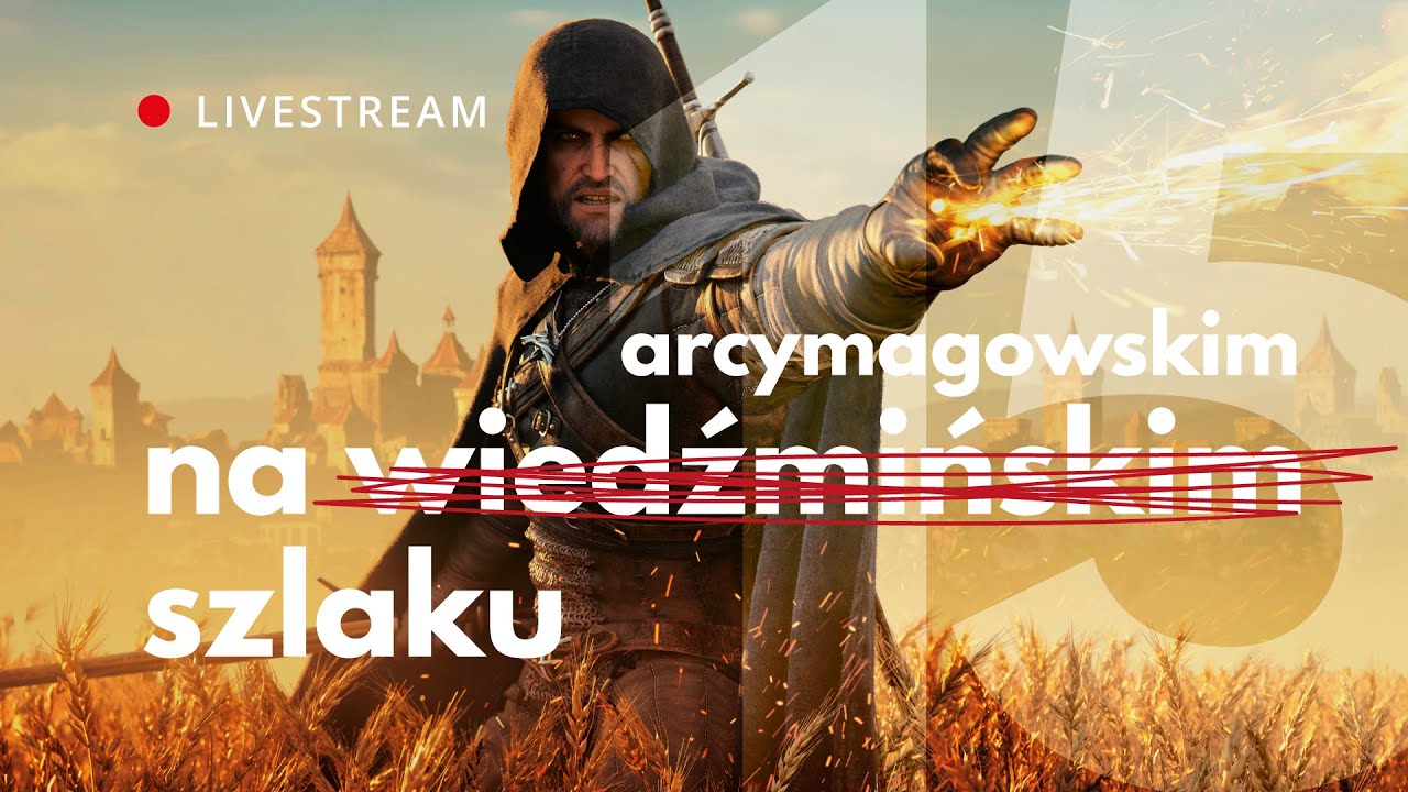 Geralt nie może wygrać w Passiflorze — WITCHER 3 Livestream #15