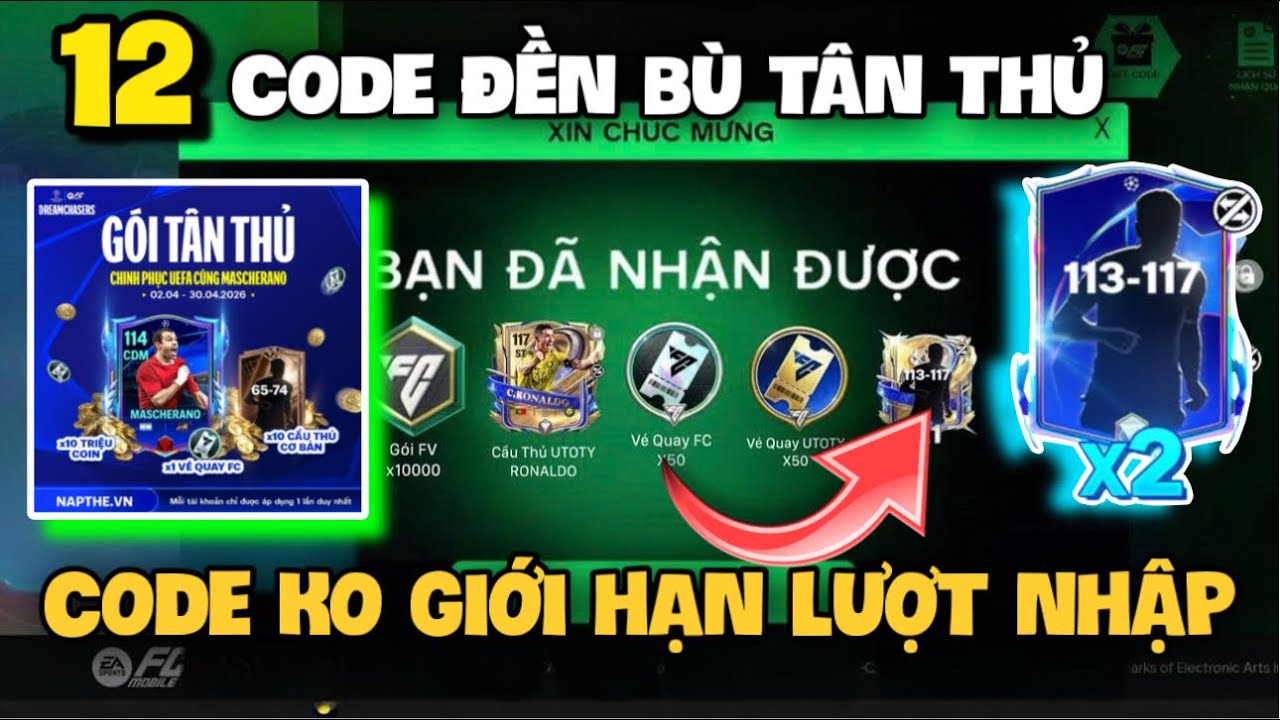 Nhập 12 Code ĐỀN B&Ugrave; T&Acirc;N THỦ Code FC Mobile VN Mới Nhất Nhận V&eacute; Quay FC V&agrave; Pack Cầu Thủ