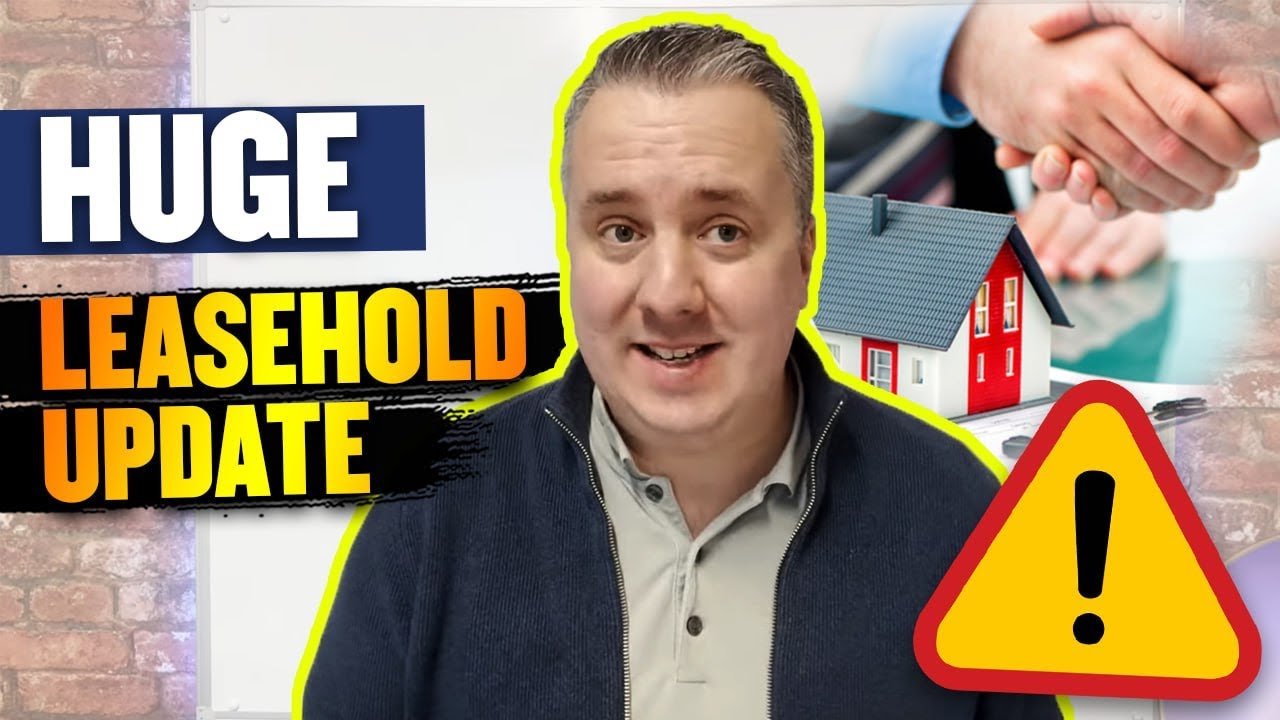 Attention Leaseholders - New Rules Start THIS Week!