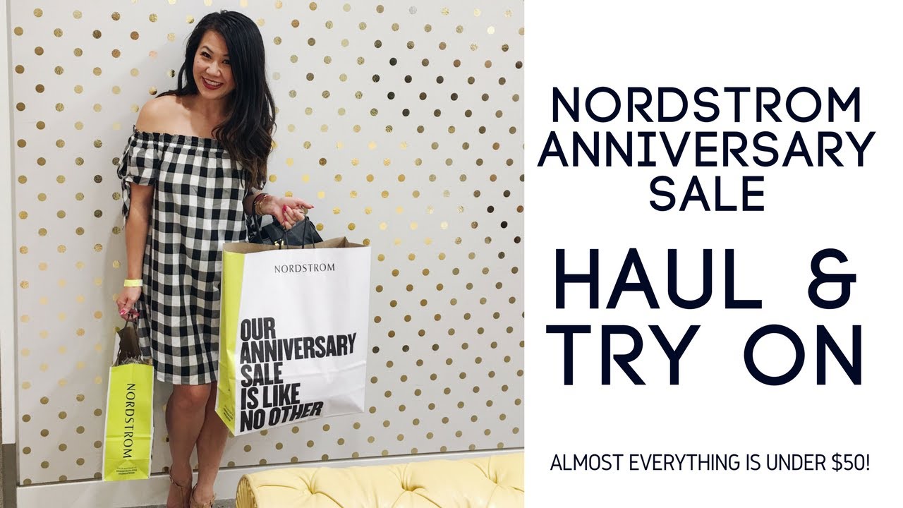 The Best of Nordstrom Anniversary Sale 2017 - Haul & Try On