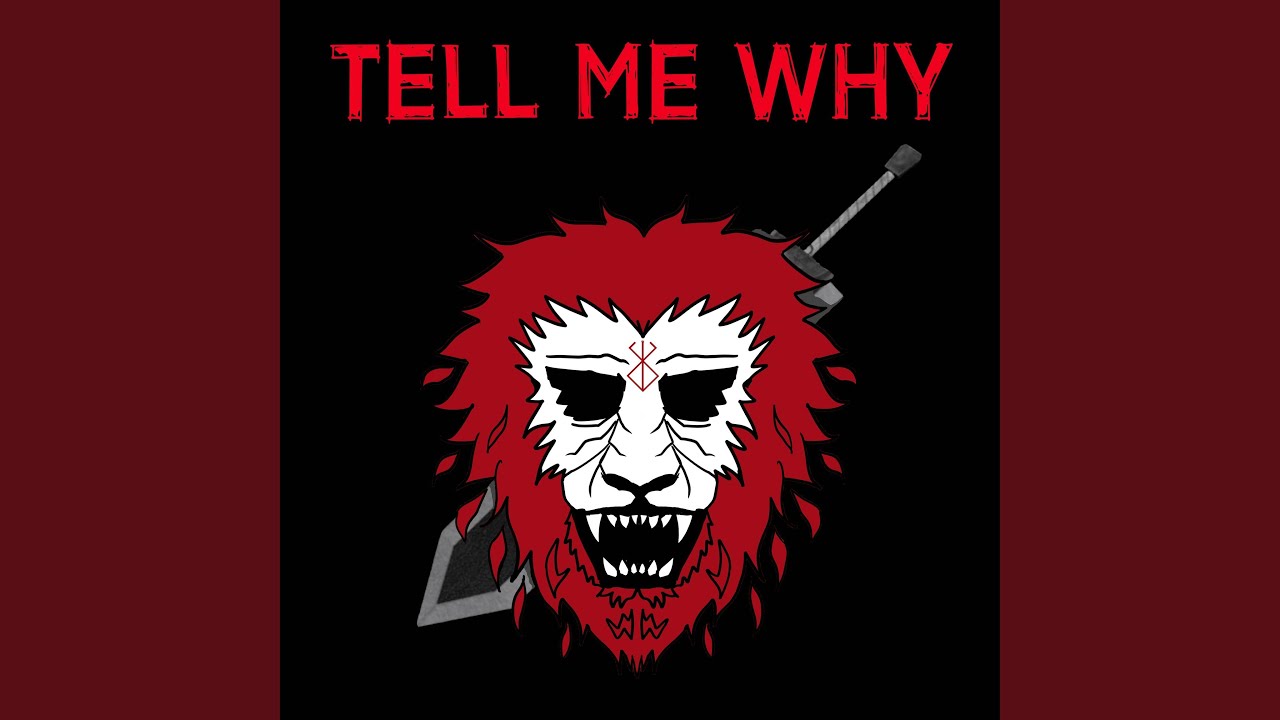 Tell Me Why