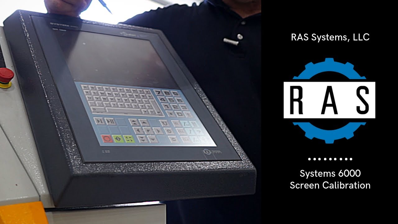 Systems 6000 Touch and More Screen Calibration