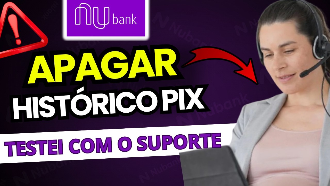 Como Excluir Histórico de Pix Nubank