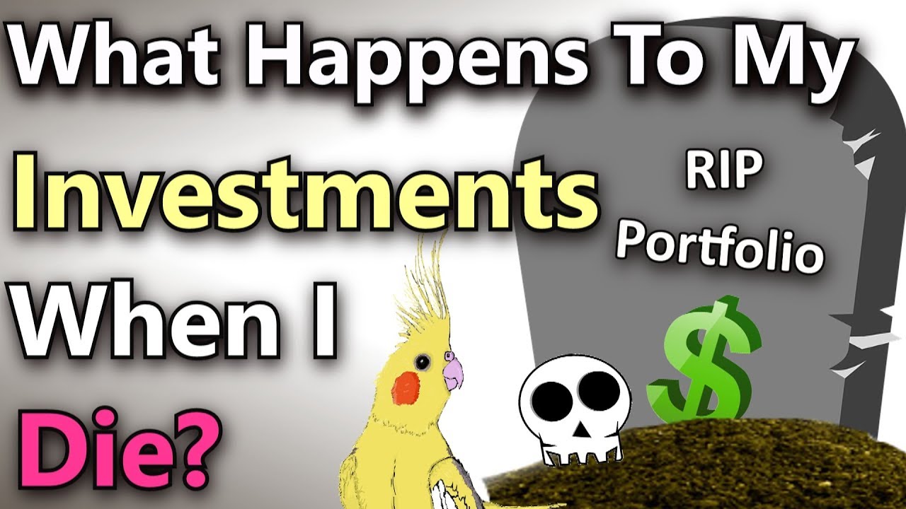 Инвестирование в дивиденды: (Что произойдет с моими инвестициями, когда я умру?)