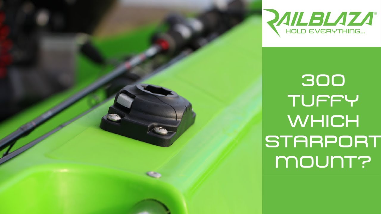 Which RAILBLAZA StarPort Mount?