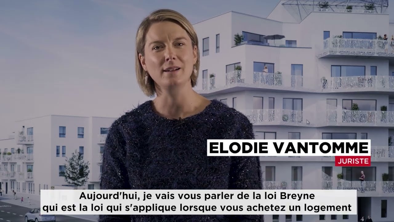 La Loi Breyne, la protection de l'acheteur