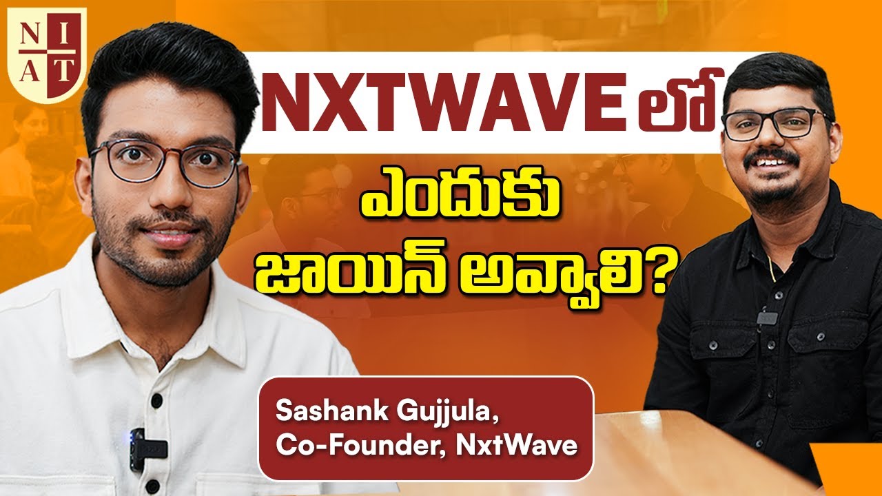 NIAT Complete Details Explained | NxtWave Institute of Advanced Technologies Review| Sashank Gujjula
