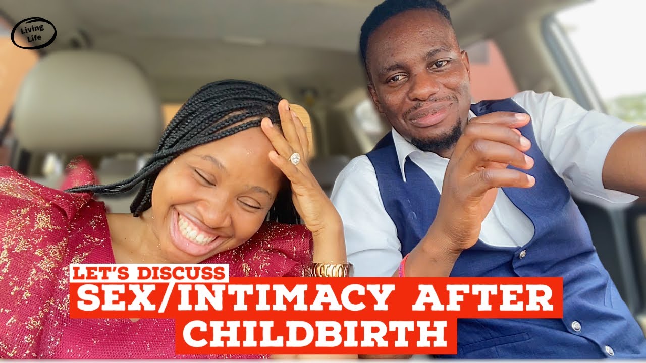 HOW HAS SEX/INTIMACY BEING AFTER CHILDBIRTH | YOMI&ANU