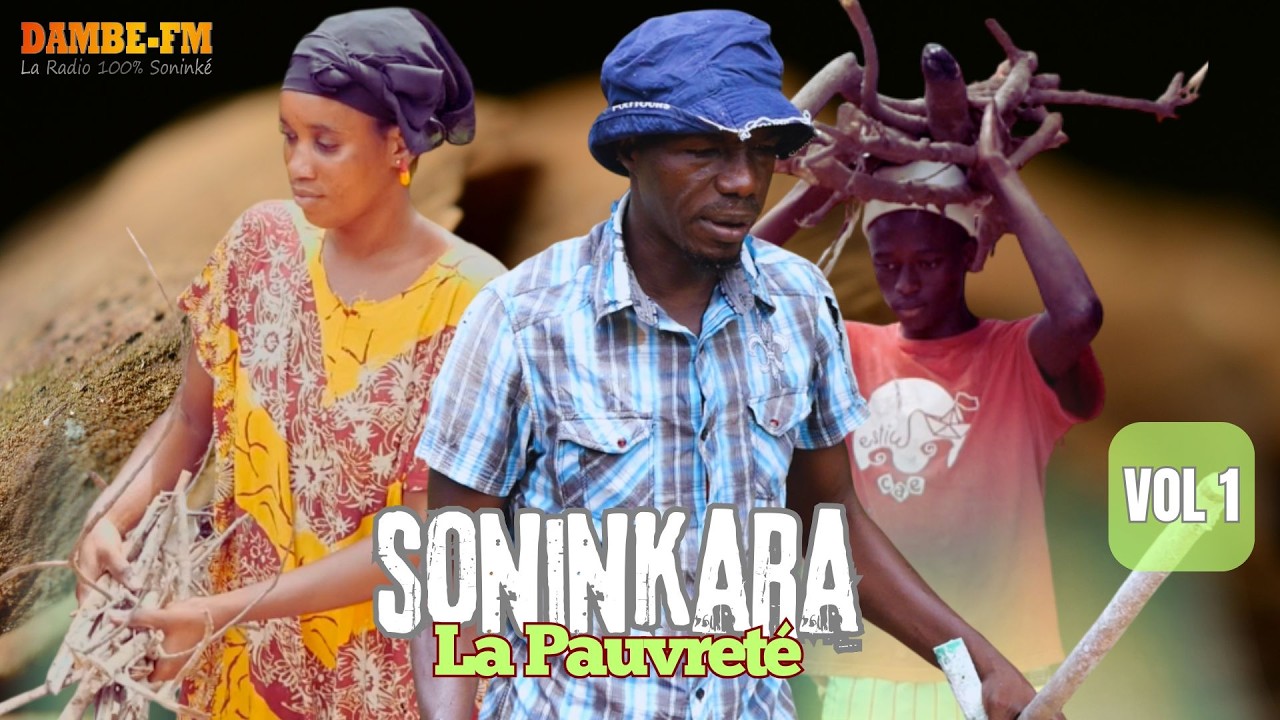 #Soninkara La Pauvreté - Saison1 Episode 1