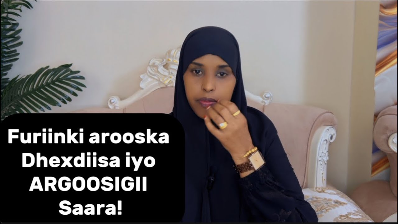 FURIINKII AROOSKA DHEXDIISA IYO ARGOOSIGII SAARA!!@sawdamqaalib 