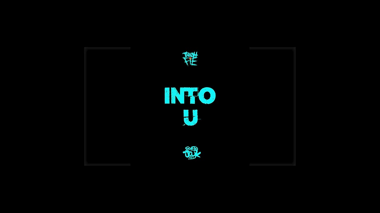 Tre Oh Fie - Into U